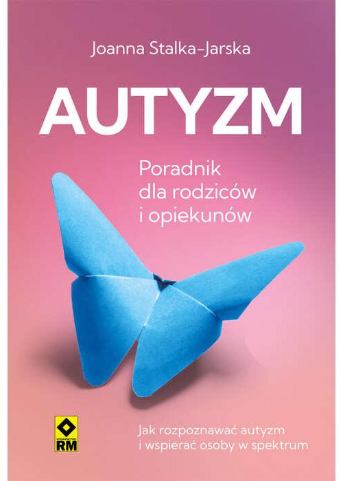 Tytuł: Autyzm. Poradnik dla rodziców i opiekunów
Autor: Joanna Stalka-Jarska
Wydawnictwo: RM
Formaty: MP3