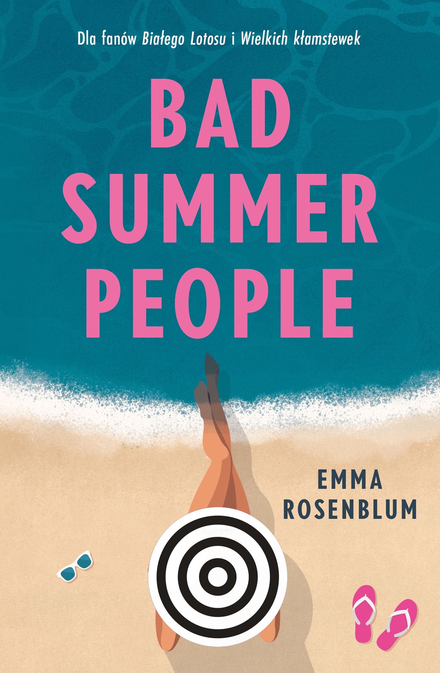 Tytuł: Bad Summer People
Autor: Emma Rosenblum
Wydawnictwo: Książnica
Formaty: EPUB, MOBI