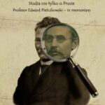 Tytuł: „Badaj i kochaj wszystko”. Studia nie tylko o Prusie. Profesor Edward Pieścikowski – in memoriam
Autor: 
Wydawnictwo: Uniwersytet im.Adama Mickiewicza w Poznaniu
Formaty: EPUB, MOBI, PDF