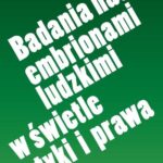 Tytuł: Badania nad embrionami ludzkimi w świetle etyki i prawa
Autor: 
Wydawnictwo: Wydawnictwa Uniwersytetu Warszawskiego
Formaty: PDF