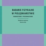 Tytuł: Badanie fizykalne w pielęgniarstwie
Autor: 
Wydawnictwo: PZWL
Formaty: MOBI, EPUB