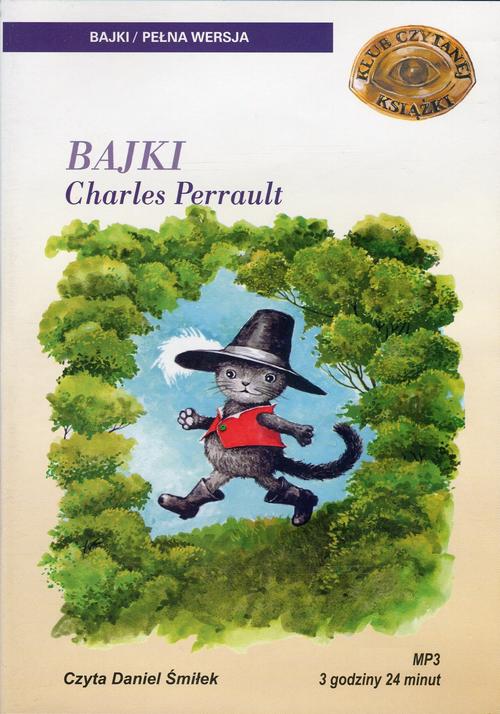 Tytuł: Bajki
Autor: Charles Perrault
Wydawnictwo: SMPB
Formaty: MP3