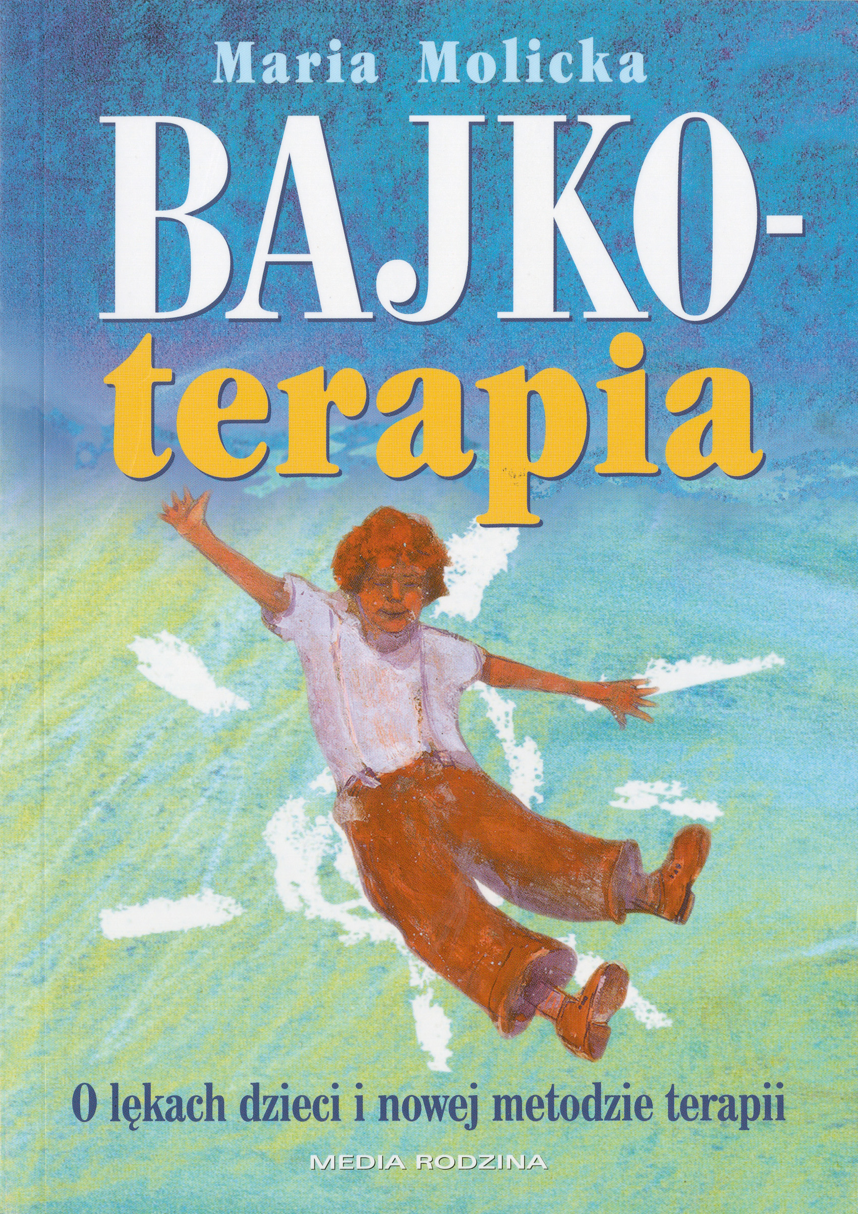 Tytuł: Bajkoterapia
Autor: Maria Molicka
Wydawnictwo: Media Rodzina
Formaty: EPUB, MOBI
