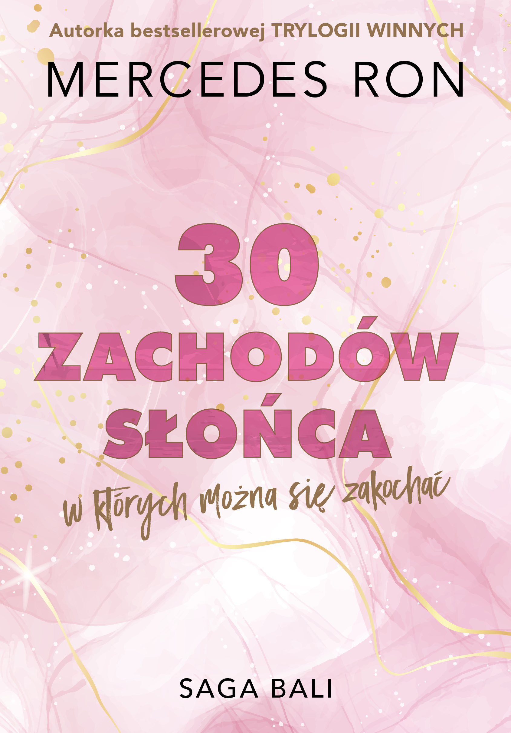 Tytuł: Bali (#1). Trzydzieści zachodów słońca, w których można się zakochać
Autor: Mercedes Ron
Wydawnictwo: Harde Wydawnictwo
Formaty: EPUB, MOBI