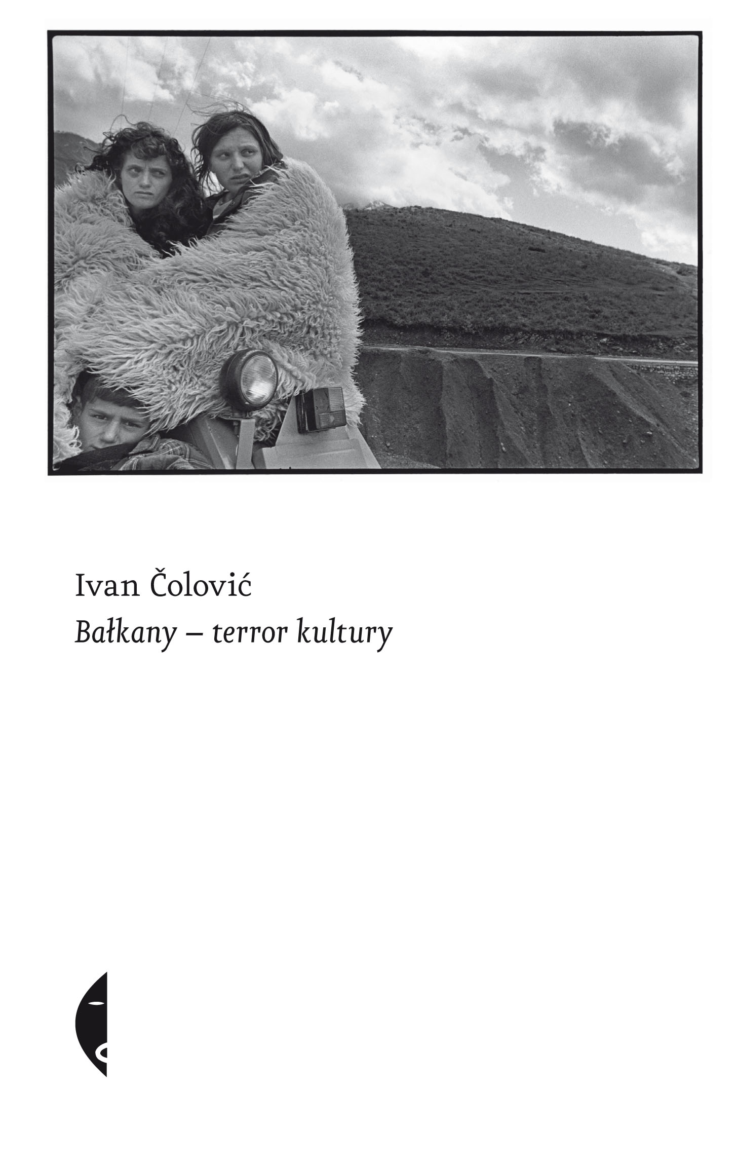Tytuł: Bałkany-terror kultury
Autor: Ivan Colovic
Wydawnictwo: Wydawnictwo Czarne
Formaty: EPUB, MOBI