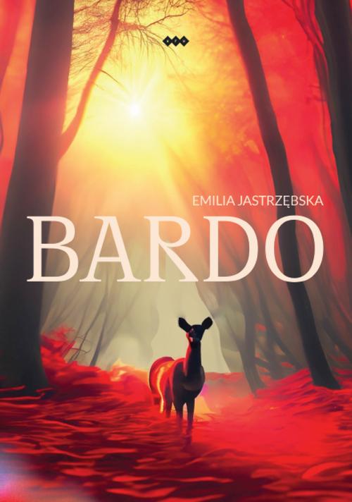 Tytuł: Bardo
Autor: Emilia Jastrzębska
Wydawnictwo: Warszawska Firma Wydawnicza
Formaty: EPUB