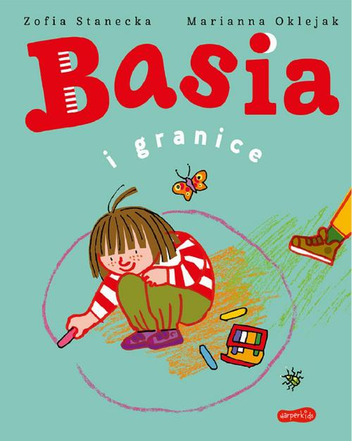 Tytuł: Basia i granice
Autor: Zofia Stanecka, Marianna Oklejak
Wydawnictwo: HarperKids
Formaty: MOBI, EPUB