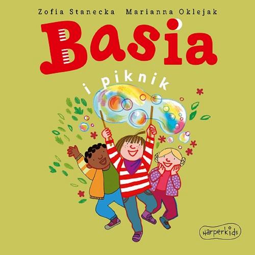 Tytuł: Basia i piknik
Autor: Zofia Stanecka
Wydawnictwo: HarperKids
Formaty: MP3
