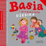 Tytuł: Basia i przyjaciele. Dżesika
Autor: Zofia Stanecka
Wydawnictwo: HarperKids
Formaty: MP3