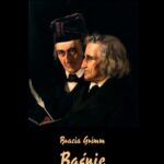 Tytuł: Baśnie braci Grimm
Autor: Bracia Grimm
Wydawnictwo: Armoryka
Formaty: EPUB, MOBI