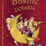 Tytuł: Baśnie polskie
Autor: Tamara Michałowska
Wydawnictwo: Siedmioróg
Formaty: EPUB, MOBI
