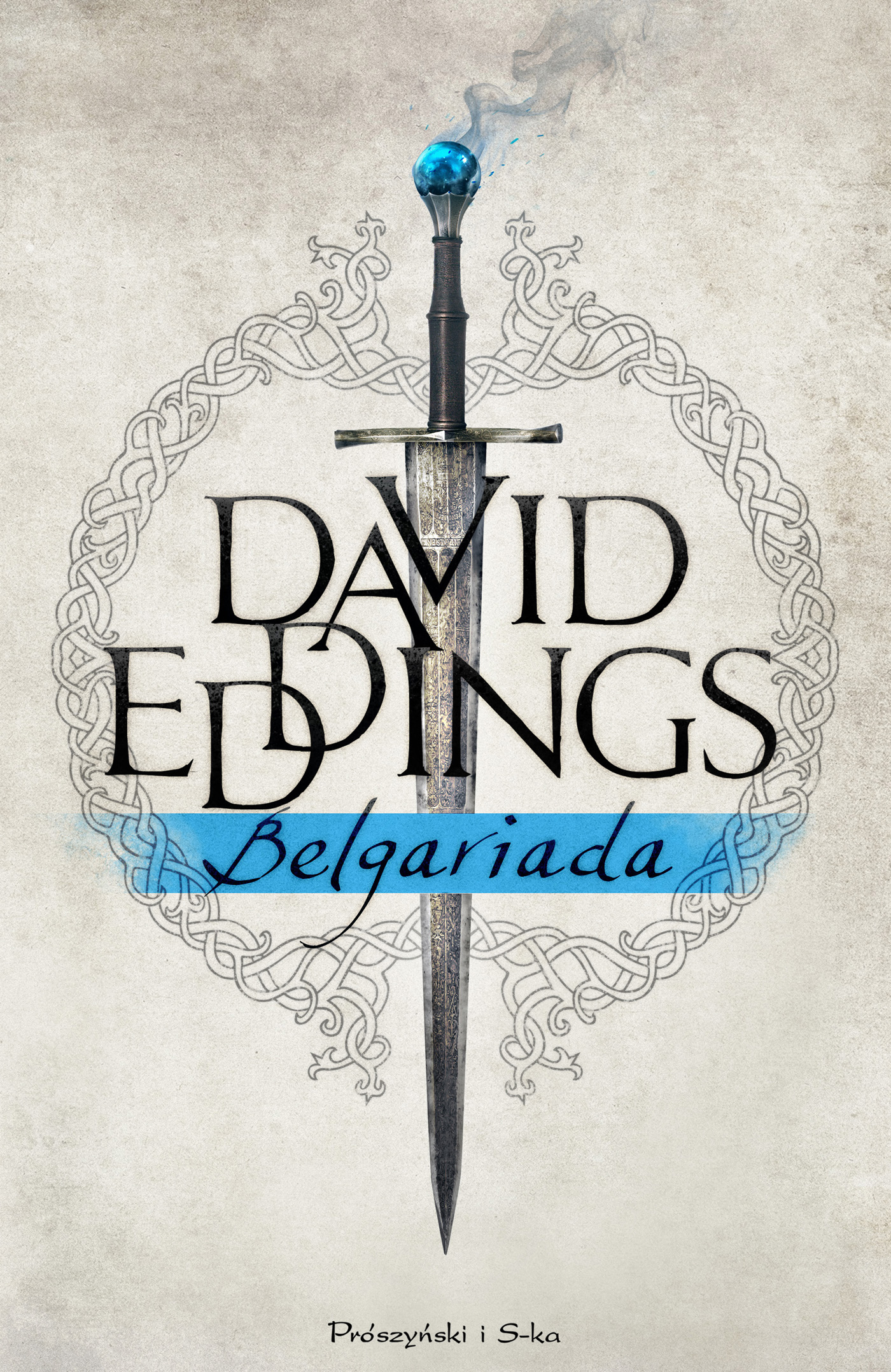 Tytuł: Belgariada
Autor: David Eddings
Wydawnictwo: Prószyński Media
Formaty: EPUB, MOBI