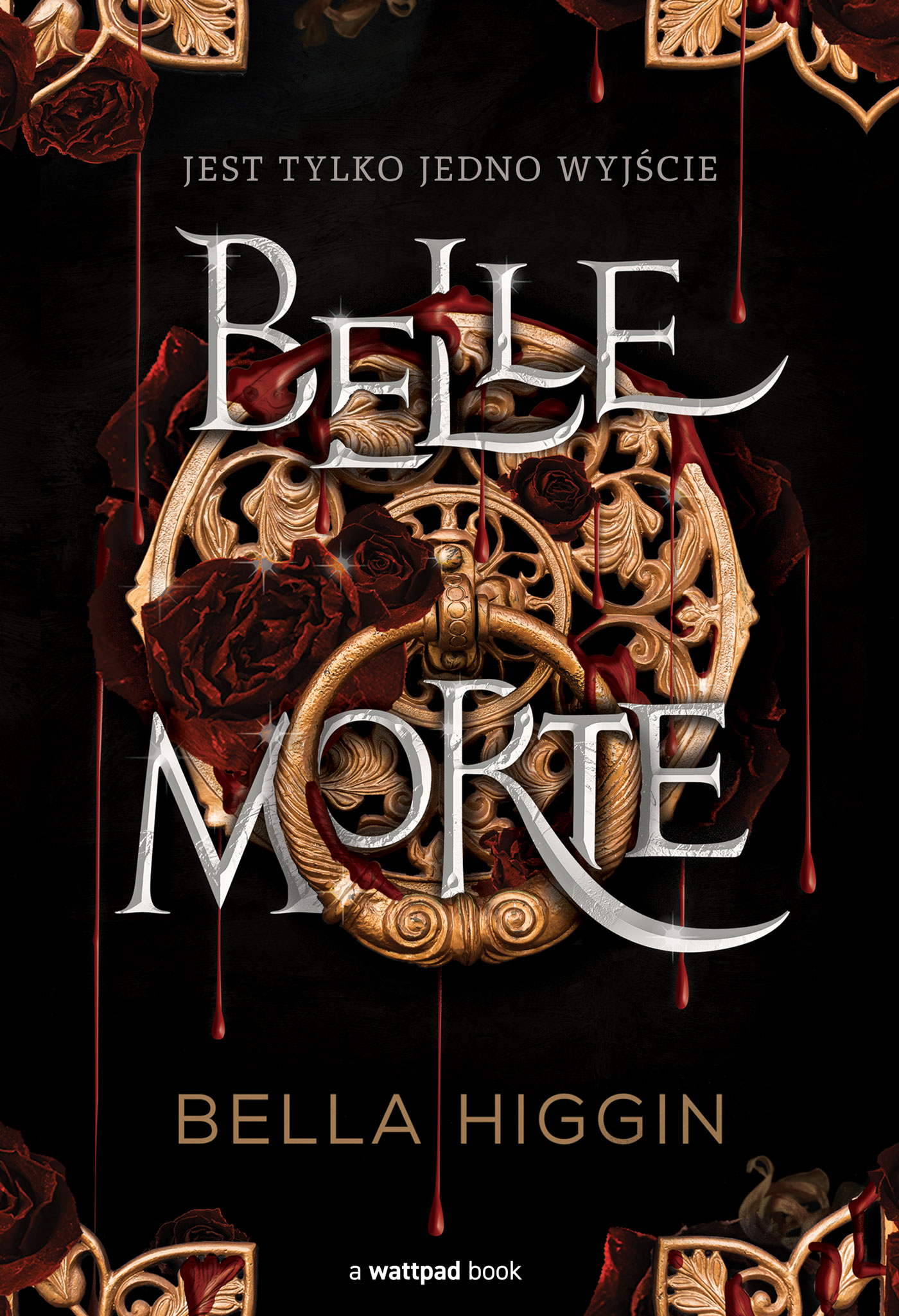 Tytuł: Belle Morte
Autor: Bella Higgin
Wydawnictwo: Zysk i S-ka
Formaty: EPUB, MOBI