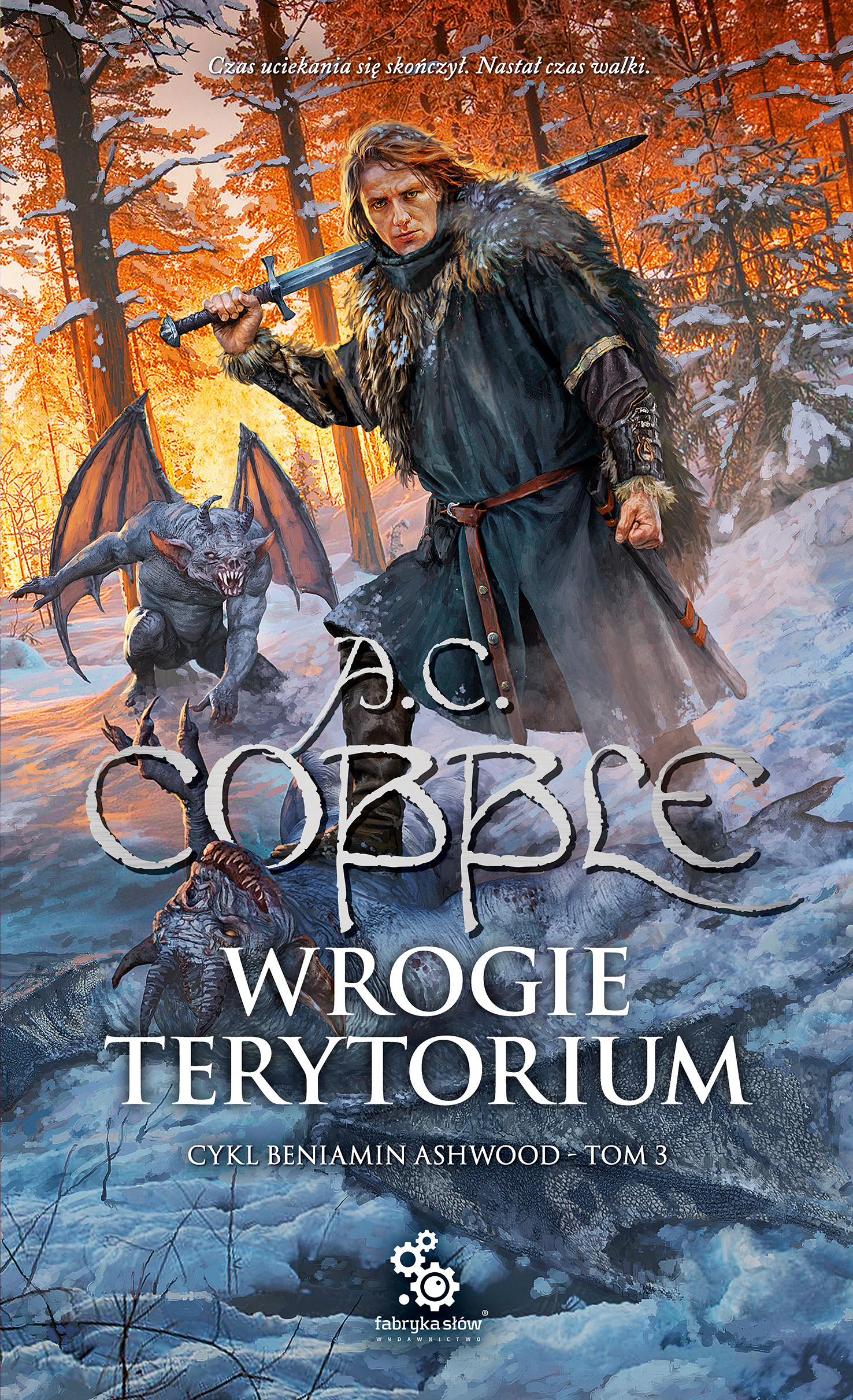Tytuł: Beniamin Ashwood (#3). Wrogie terytorium
Autor: A.C. Cobble
Wydawnictwo: Fabryka Słów
Formaty: EPUB, MOBI