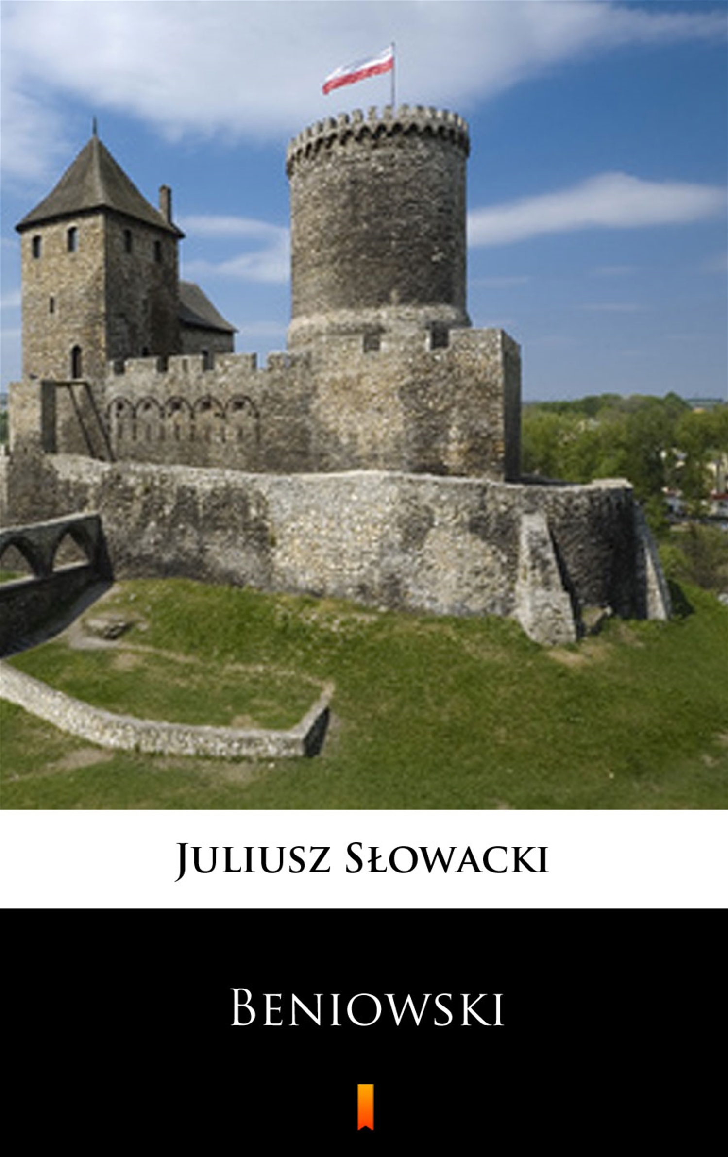 Tytuł: Beniowski
Autor: Juliusz Słowacki
Wydawnictwo: KtoCzyta.pl
Formaty: EPUB, MOBI