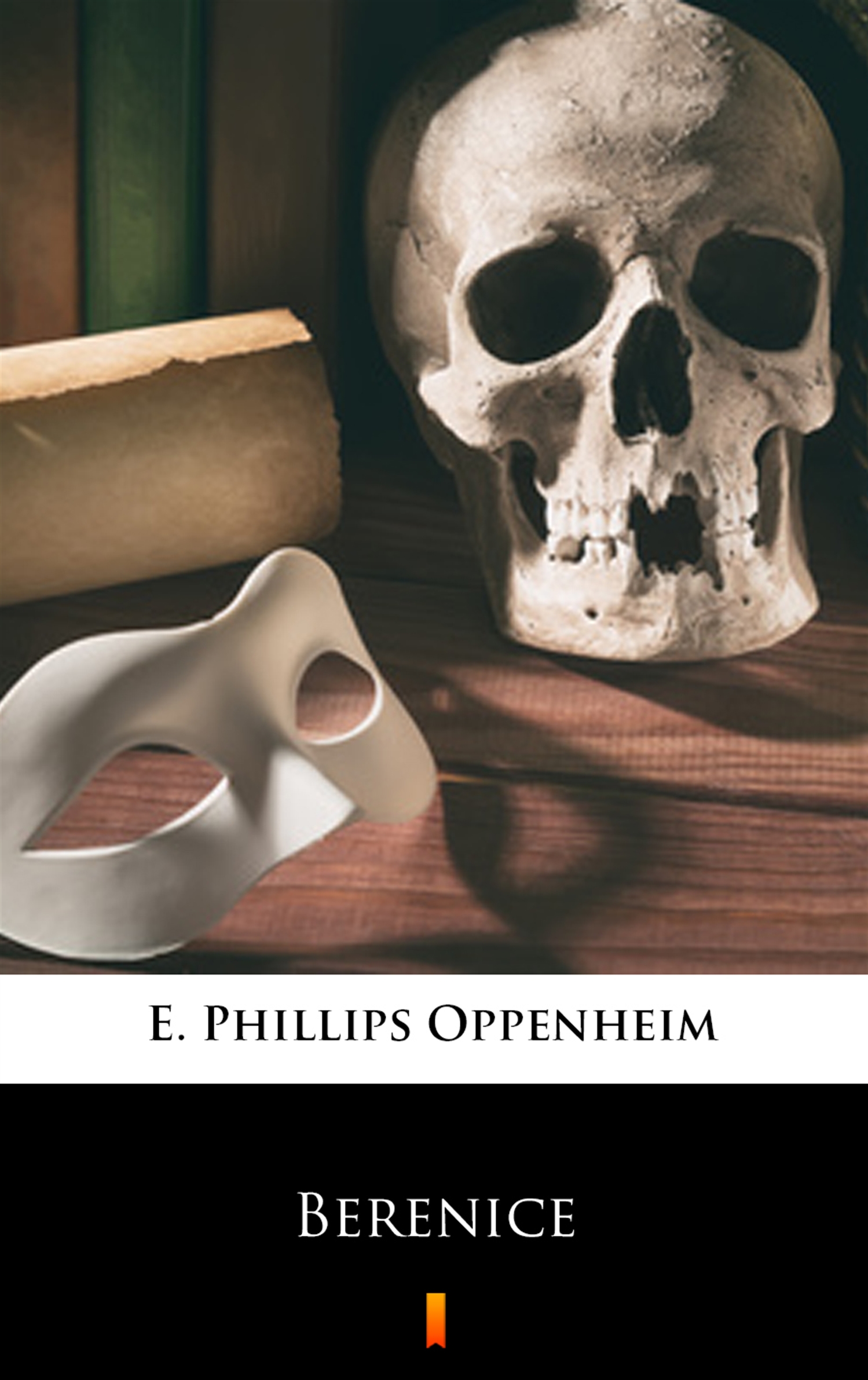 Tytuł: Berenice
Autor: E. Phillips Oppenheim
Wydawnictwo: KtoCzyta.pl
Formaty: EPUB, MOBI