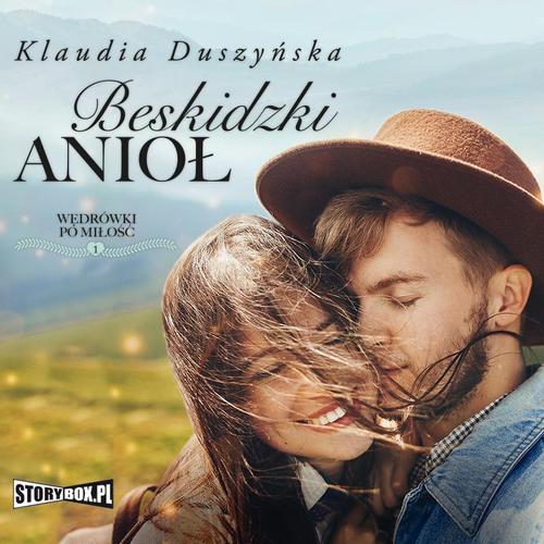 Tytuł: Beskidzki Anioł
Autor: Klaudia Duszyńska
Wydawnictwo: Storybox
Formaty: MP3