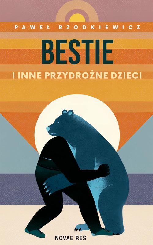 Tytuł: Bestie i inne przydrożne dzieci
Autor: Paweł Rzodkiewicz
Wydawnictwo: Novae Res
Formaty: MOBI, EPUB