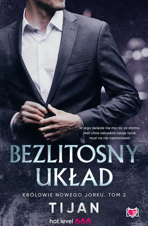 Tytuł: Bezlitosny układ. Królowie Nowego Jorku. Tom 2
Autor: Tijan Meyer, Tijan
Wydawnictwo: Niegrzeczne książki
Formaty: MOBI, EPUB