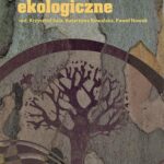 Tytuł: Bezpieczeństwo ekologiczne
Autor: 
Wydawnictwo: Uniwersytet Pedagogiczny w Krakowie
Formaty: PDF