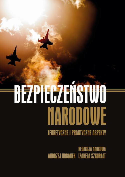 Tytuł: Bezpieczeństwo narodowe. Teoretyczne i praktyczne aspekty
Autor: 
Wydawnictwo: Uniwersytet Pomorski w Słupsku
Formaty: PDF