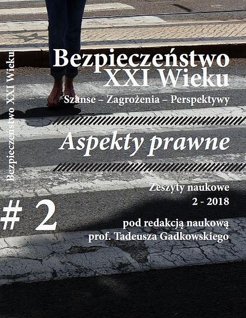 Tytuł: Bezpieczeństwo XXI Wieku Szanse Zagrożenia Perspektywy
Autor: Praca zbiorowa
Wydawnictwo: Silva Rerum
Formaty: PDF
