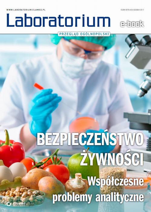 Bezpieczeństwo żywności. Współczesne problemy analityczne — okładka e-booka