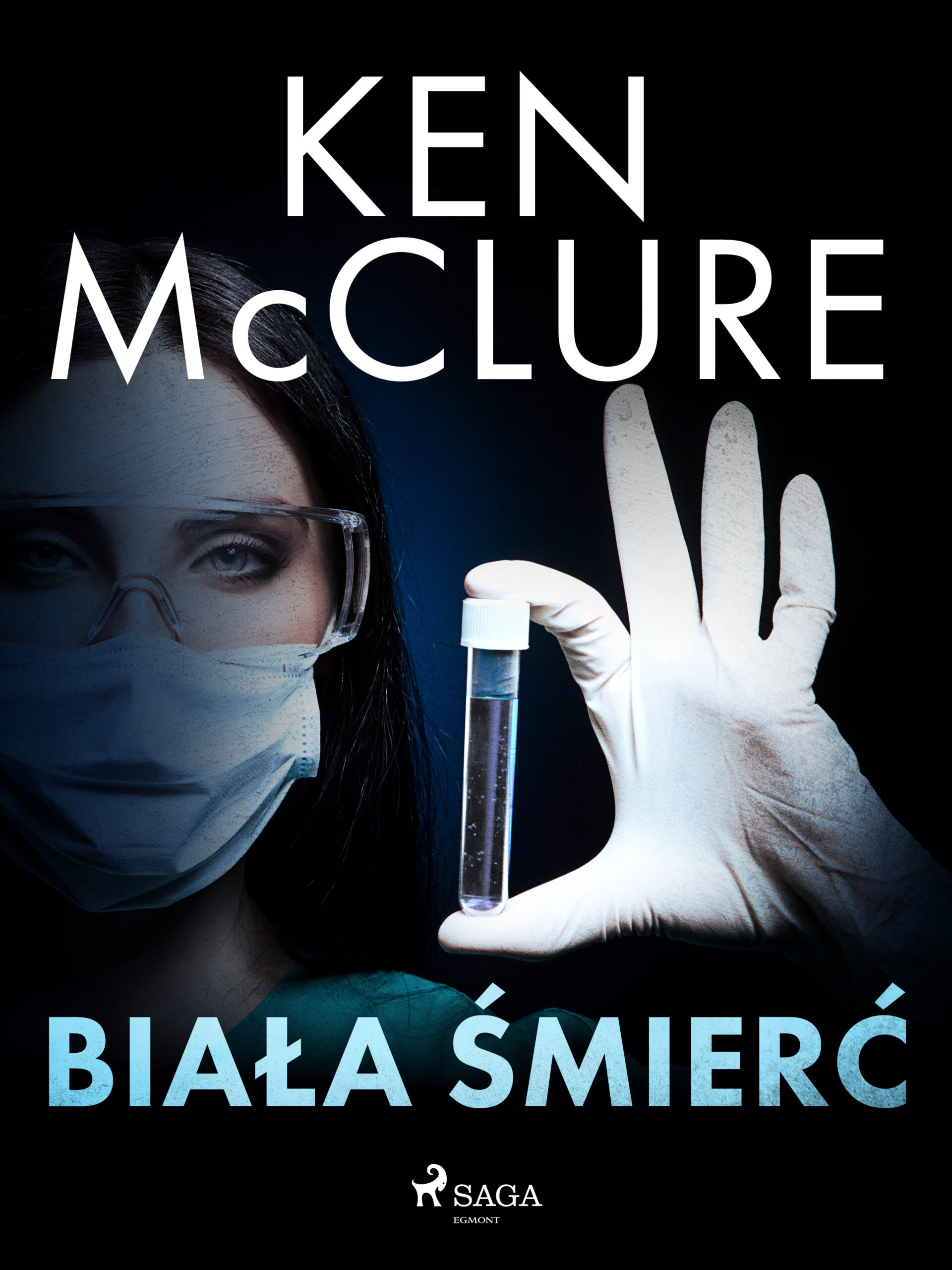 Tytuł: Biała śmierć
Autor: Ken McClure
Wydawnictwo: SAGA Egmont
Formaty: EPUB, MOBI