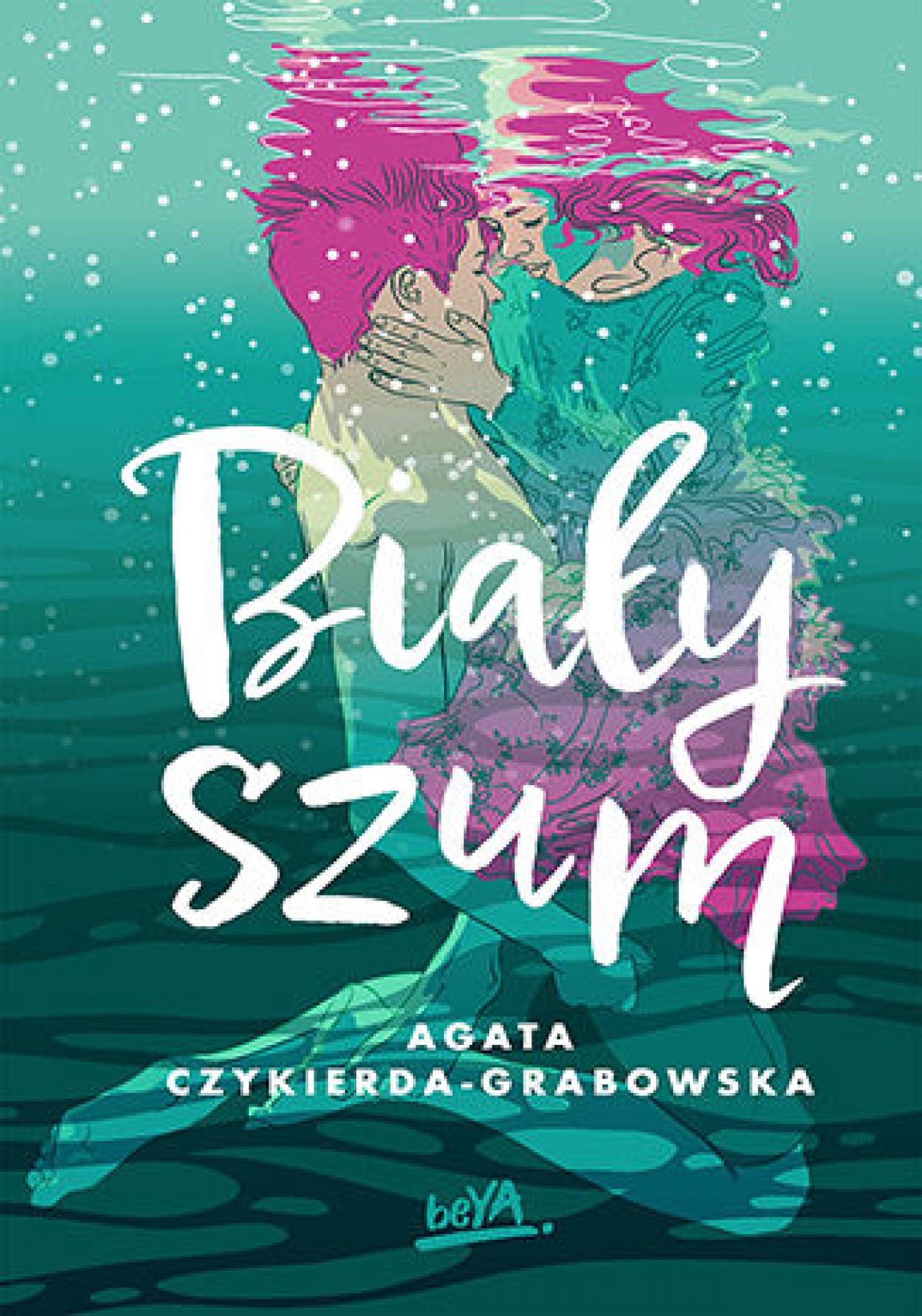 Tytuł: Biały szum
Autor: Agata Czykierda-Grabowska
Wydawnictwo: BeYA
Formaty: EPUB, PDF, MOBI