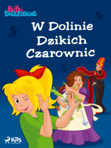 Bibi Blocksberg 1 – W Dolinie Dzikich Czarownic (#1) — okładka e-booka