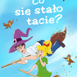 Tytuł: Bibi Blocksberg 3 – Co się stało tacie? (#3)
Autor: Kiddinx Media GmbH
Wydawnictwo: Saga Kids
Formaty: EPUB, MOBI