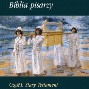 Tytuł: Biblia pisarzy, cz. I: Stary Testament, t. 2: Do Ziemi Obiecanej. W Ziemi Obiecanej
Autor: Marek Starowieyski
Wydawnictwo: Marek Derewiecki
Formaty: PDF