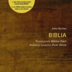 Tytuł: Biblia
Autor: John Riches
Wydawnictwo: Wydawnictwo Uniwersytetu Łódzkiego
Formaty: PDF, EPUB, MOBI