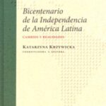 Bicentenario de la Independencia de America Latina Cambios y realidades — okładka e-booka