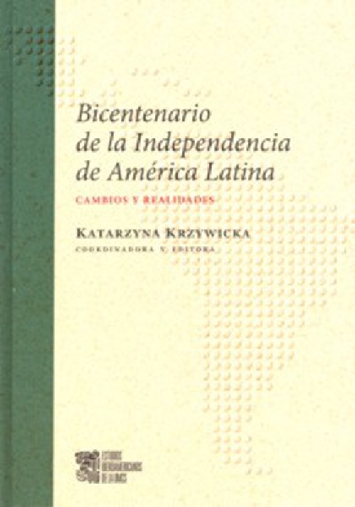 Bicentenario de la Independencia de America Latina Cambios y realidades — okładka e-booka