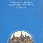 Biernat z Lublina a literatura i kultura wczesnego renesansu w Polsce — okładka e-booka