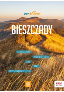 Bieszczady. trek&travel. Wydanie 1 — okładka e-booka