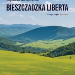 Tytuł: Bieszczadzka liberta
Autor: Bogusława Warzecha-Put
Wydawnictwo: Warszawska Firma Wydawnicza
Formaty: EPUB
