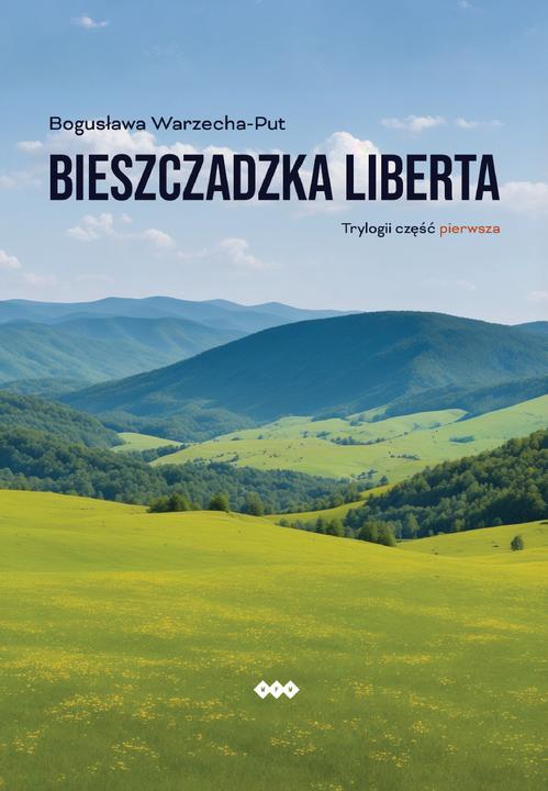 Tytuł: Bieszczadzka liberta
Autor: Bogusława Warzecha-Put
Wydawnictwo: Warszawska Firma Wydawnicza
Formaty: EPUB