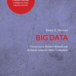 Tytuł: Big Data
Autor: Dawn E. Holmes
Wydawnictwo: Wydawnictwo Uniwersytetu Łódzkiego
Formaty: PDF, MOBI, EPUB
