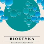Bioetyka Wszystko, co warto wiedzieć — okładka e-booka