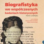 Biografistyka we współczesnych badaniach historiograficznych — okładka e-booka