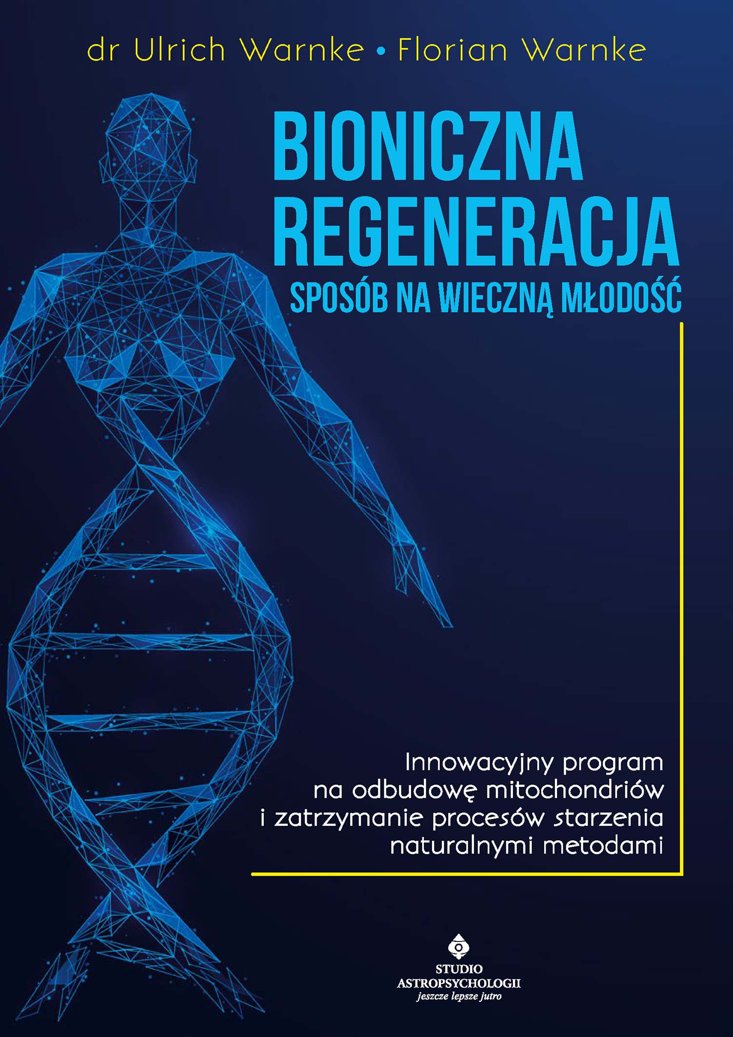 Tytuł: Bioniczna regeneracja - sposób na wieczną młodość. Innowacyjny program na odbudowę mitochondriów i zatrzymanie procesów starzenia naturalnymi metodami
Autor: Ulrich dr Warnke, Florian Warnke
Wydawnictwo: Studio Astropsychologii
Formaty: EPUB, PDF, MOBI