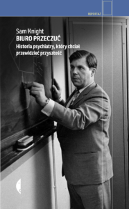 Biuro Przeczuć. Historia psychiatry, który chciał przewidzieć przyszłość — okładka e-booka