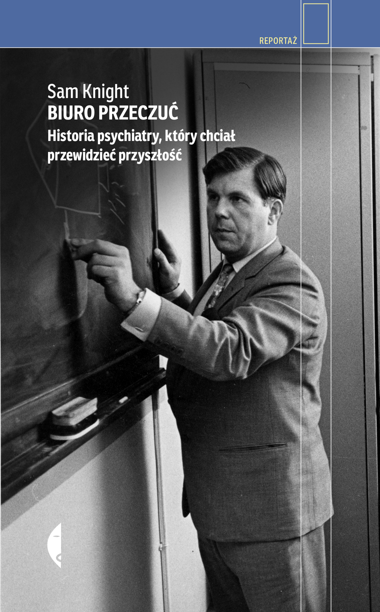 Tytuł: Biuro Przeczuć. Historia psychiatry, który chciał przewidzieć przyszłość
Autor: Sam Knight
Wydawnictwo: Wydawnictwo Czarne
Formaty: EPUB, MOBI