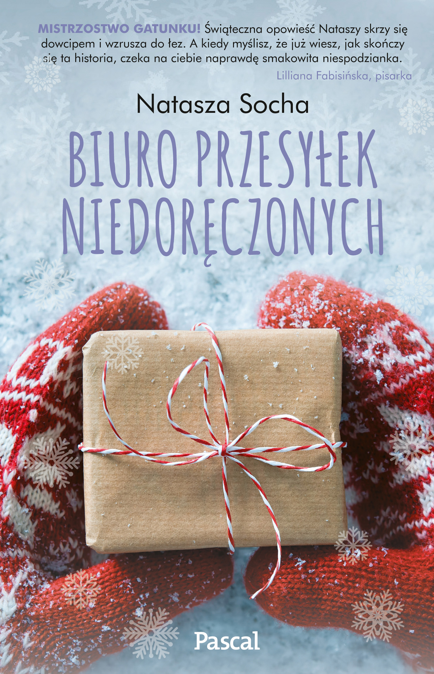 Tytuł: Biuro przesyłek niedoręczonych
Autor: Natasza Socha
Wydawnictwo: Pascal e-booki
Formaty: EPUB, MOBI