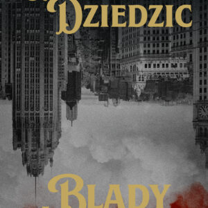 Tytuł: Blady Świt
Autor: Grzegorz Dziedzic
Wydawnictwo: Wydawnictwo Agora
Formaty: EPUB, MOBI