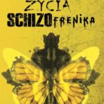 Tytuł: Blaski i cienie życia schizofrenika
Autor: Sławomir Radomski
Wydawnictwo: Novae Res
Formaty: MOBI, EPUB