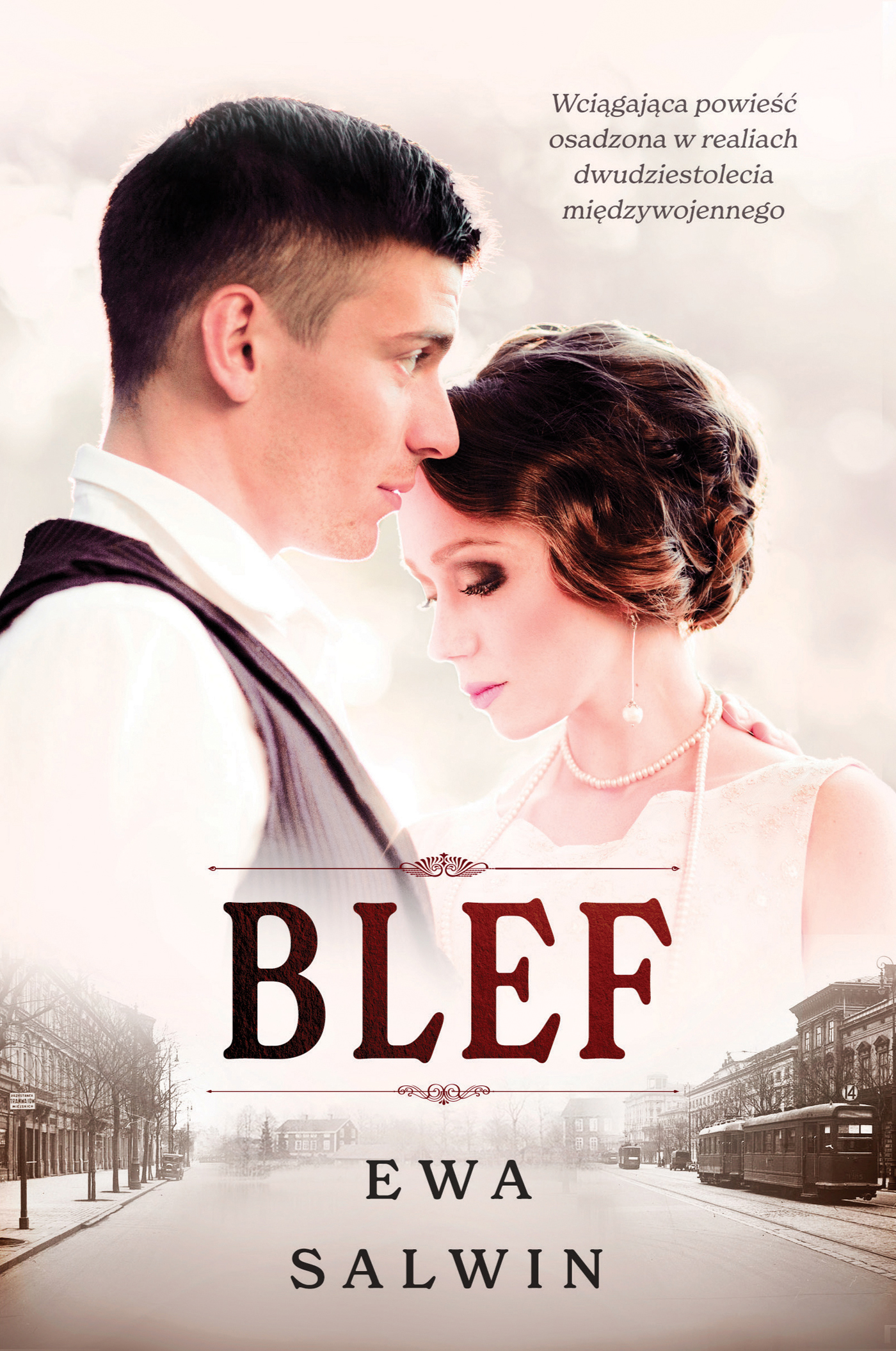 Tytuł: Blef
Autor: Ewa Salwin
Wydawnictwo: Skarpa Warszawska
Formaty: EPUB, MOBI