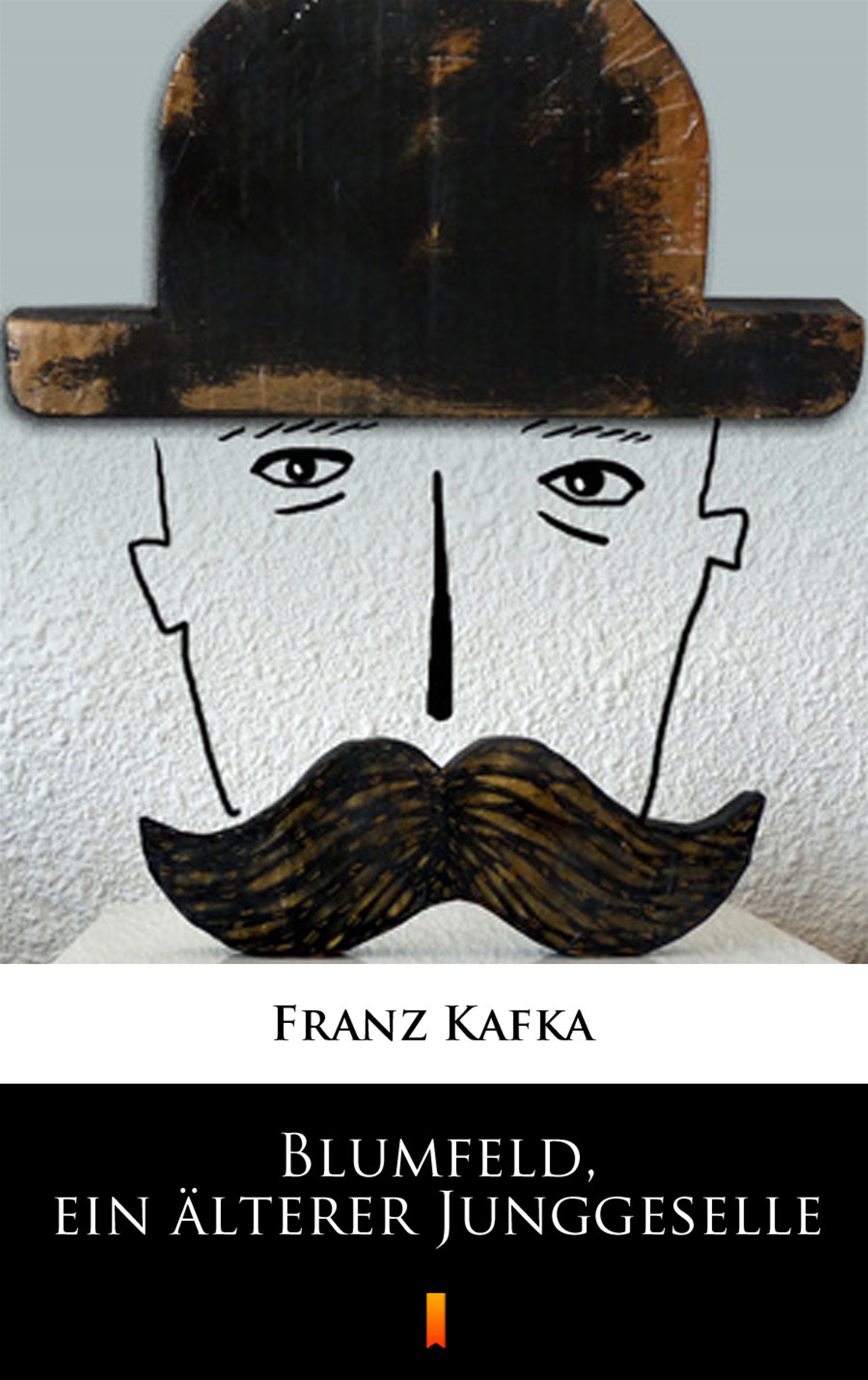 Tytuł: Blumfeld, ein älterer Junggeselle
Autor: Franz Kafka
Wydawnictwo: KtoCzyta.pl
Formaty: EPUB, MOBI